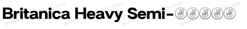 Britanica Heavy Semi字体转换